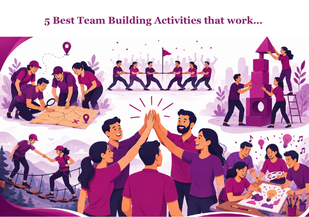 5 Best Team Building Activities that work