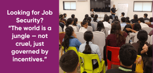 Looking for Job Security? “The world is a jungle — not cruel, just governed by incentives.”