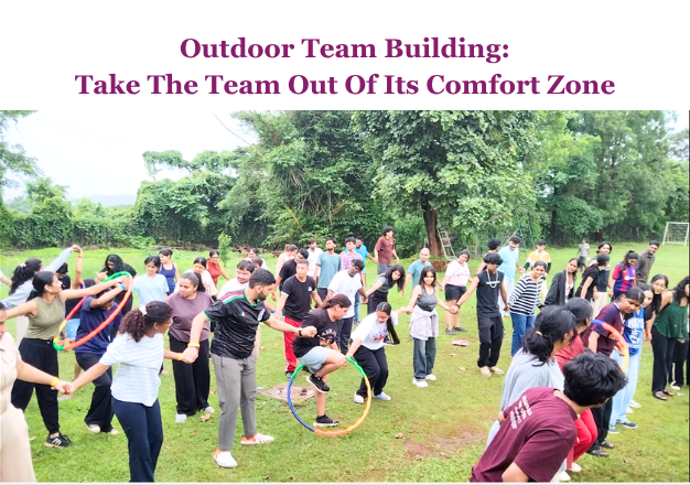 Outdoor Team Building: Take The Team Out Of Its Comfort Zone